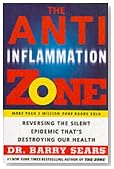 The Anti-Inflammation Zone: Reversing the Silent Epidemic That's Destroying Our Health (Zone (Regan))