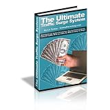 The Ultimate Traffic Surge System
