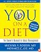 YOU: On A Diet Revised Edition: The Owner's Manual for Waist Management