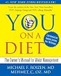 YOU: On A Diet Revised Edition: The Owner's Manual for Waist Management