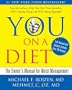YOU: On A Diet Revised Edition: The Owner's Manual for Waist Management