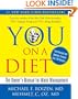 YOU: On A Diet Revised Edition: The Owner's Manual for Waist Management