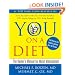 YOU: On A Diet Revised Edition: The Owner's Manual for Waist Management
