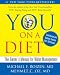 YOU: On A Diet Revised Edition: The Owner's Manual for Waist Management