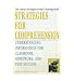 Strategies for Comprehension: Understanding Information for Classroom, Homework, And Test Success (The Library of Higher Order Thinking Skills)