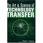 The Art and Science of Technology Transfer
