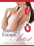 His Escape Artist