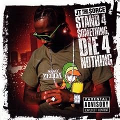 Stand 4 Something,die 4 Nothing