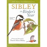 Sibley: The Birder's Year 2009 Weekly Engagement Planner (Calendar)