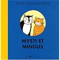 Mysti et Mingus