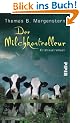 Der Milchkontrolleur: Kriminalroman