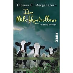 Der Milchkontrolleur: Kriminalroman