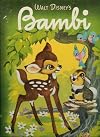Walt Disney's Bambi ( Based on the Original Story By Felix Salten)