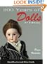 200 Years of Dolls: Identification & Price Guide, Third Edition
