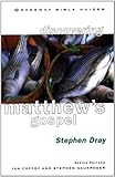 Matthew's gospel : Crossway Bible guide