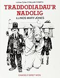 Traddodiadau'r Nadolig