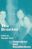 The Brontës : interviews and recollections