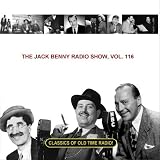 The Jack Benny Radio Show, Vol. 116