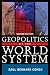 Geopolitics: The Geography of International Relations