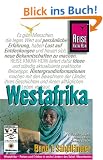 Westafrika 1. Sahell�nder. Reisehandbuch. Mauretanien, Mali, Niger, Burkina Faso, Senegal, Gambia