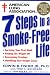 American Lung Association 7 Steps to a Smoke-Free Life