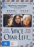 Since Otar Left ( Depuis qu`Otar est parti... )