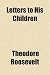 Search : Letters to His Children