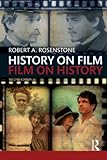 History on film film on history