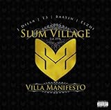Slum Village / Villa Manifesto