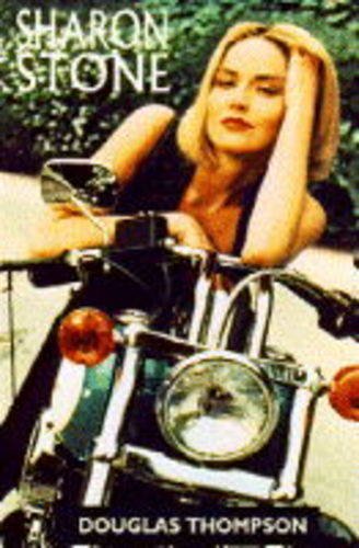 Sharon Stone : Basic Ambition