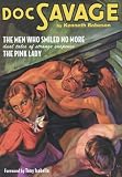 Doc Savage Double-Novel Pulp Reprints Volume #42 - Classic Cover: "The Men Who Smiled No More" & "The Pink Lady"