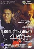 Ghigliottina Volante (La)