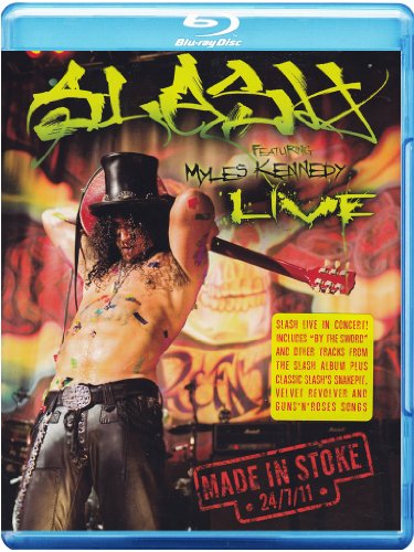 Slash - Made In Stoke 24/07/11 [blu-Ray] - Zortam Music