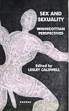 Sex and Sexuality: Winnicottian Perspectives (Winnicott Studies Monograph)