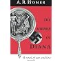 The Mirror of Diana: A Novel of War and Love by A. R. Homer