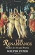The Renaissance: Studies in Art and Poetry (Dover Fine Art, History of Art)