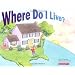 Where Do I Live?