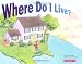 Where Do I Live?