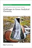 Challenges in green analytical chemistry