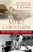 Mere Christians: Inspiring Stories of Encounters with C. S. Lewis