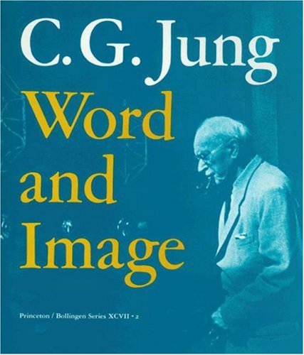 cg jung word and image bollingen series general