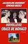 Merveilleuse Gr�ce de Monaco