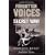 Forgotten Voices of the Secret War: An Inside History of Special Operations in the Second World War