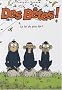 Des B�tes !, Tome 3 : La loi du plus fort