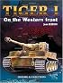 Tiger I on the Western Front