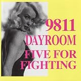 Five for Fighting / Dayroom/ 9811