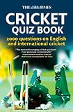The Times cricket quiz book