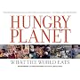 Hungry Planet: What the World Eats