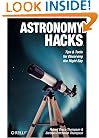 Astronomy Hacks: Tips and Tools for Observing the Night Sky
