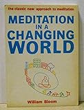 Meditation in a changing world